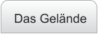Das Gelände